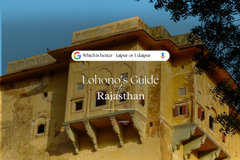 Jaipur Vs Udaipur: Which is Better to Travel in Rajasthan?