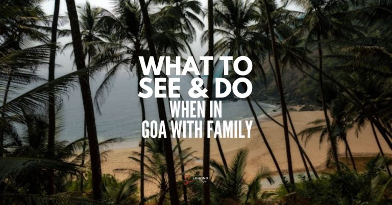 Top 10 Places To Visit In Goa With Family 